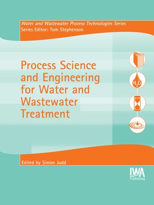 cover image of Process Science and Engineering for Water and Wastewater Treatment